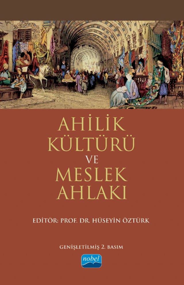 Ahilik Kültürü ve Meslek Ahlakı - Ahmet Doğan, Ahmet Gökbel, İsa Kanik, Fazıl Yozgat, Rıfat İlhan Çelik kitap kapağı