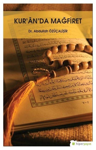 Kur'an'da Mağfiret - Abdullah Özüçalişir kitap kapağı