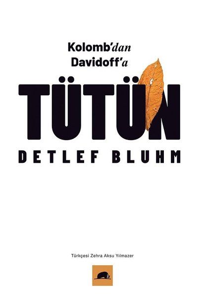 Kolomb’dan Davidoff’a Tütün - Detlef Bluhm kitap kapağı