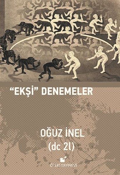 "Ekşi" Denemeler - Oğuz İnel kitap kapağı