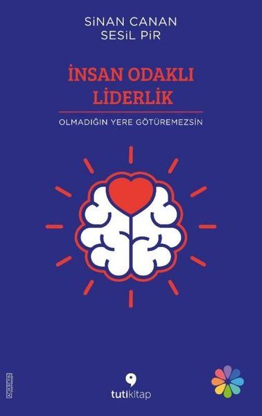 İnsan Odaklı Liderlik - Sinan Canan, Sesil Pir kitap kapağı