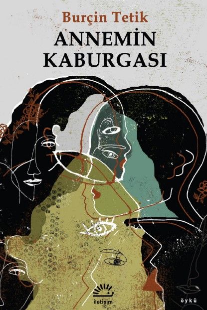 Annemin Kaburgası - Burçin Tetik kitap kapağı