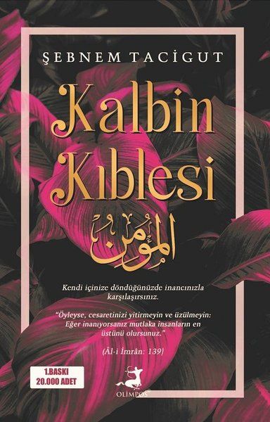 Kalbin Kıblesi - Şebnem Tacigut kitap kapağı