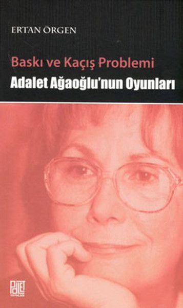 Baskı ve Kaçış Problemi - Ertan Örgen kitap kapağı