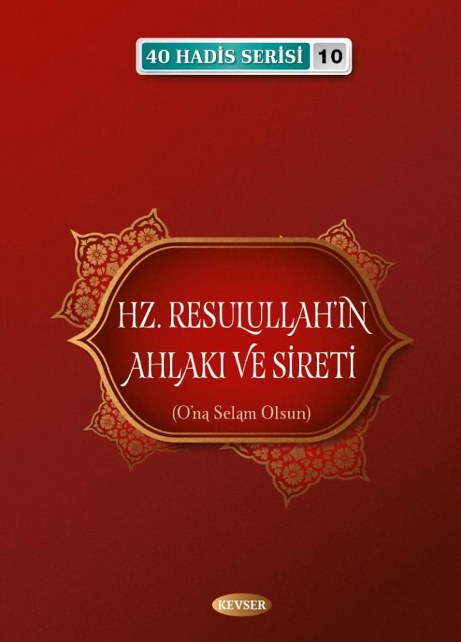 Hz. Resulullah'ın Ahlakı ve Sireti - Musa Aydın kitap kapağı