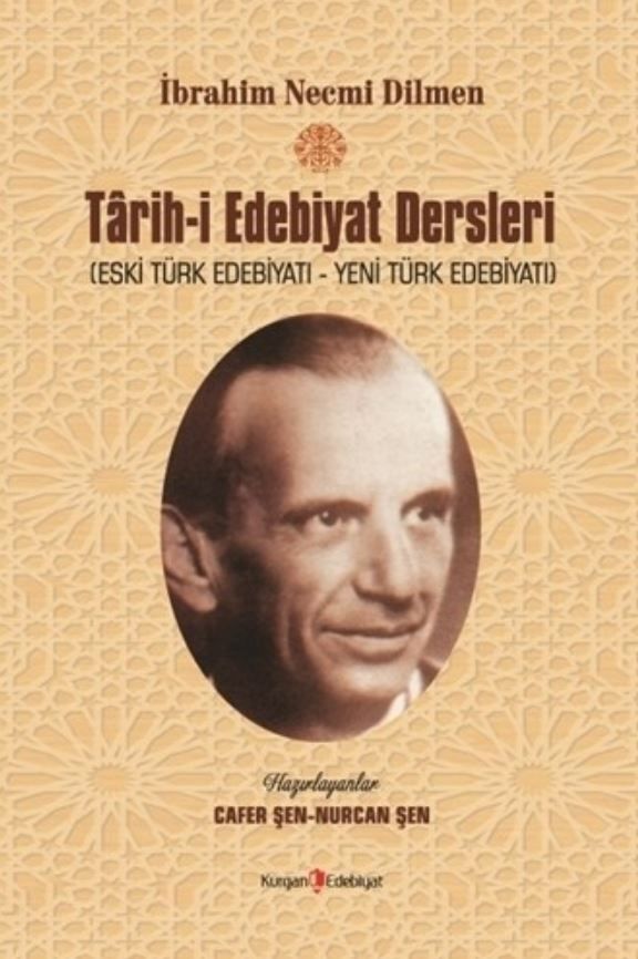 Tarih-i Edebiyat Dersleri - İbrahim Necmi Dilmen kitap kapağı