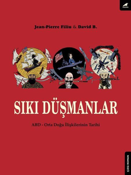 Sıkı Düşmanlar - David B., Jean, Pierre Filiu kitap kapağı