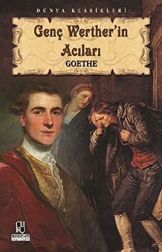 Genç Wertherin Acıları - Johann Wolfgang von Goethe kitap kapağı