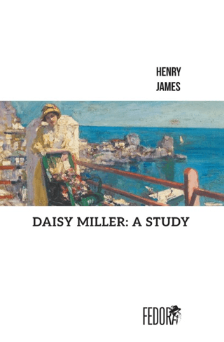 Daisy Miller: A Study - Henry James kitap kapağı