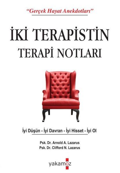 İki Terapistin Terapi Notları - Arnold A. Lazarus, Clifford N. Lazarus kitap kapağı