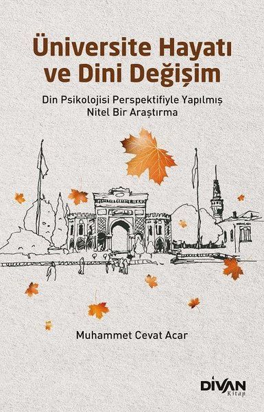 Üniversite Hayatı ve Dini Değişim - Muhammet Cevat Acar kitap kapağı