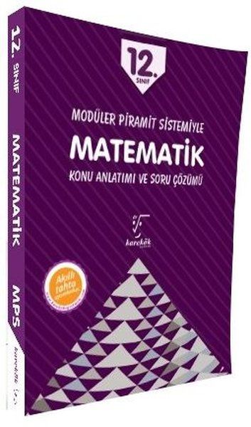 12. Sınıf Modüler Piramit Sistemiyle Matematik Konu Anlatımı ve Soru Çözümü - Kolektif kitap kapağı