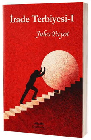 İrade Terbiyesi I - Julet Payot kitap kapağı