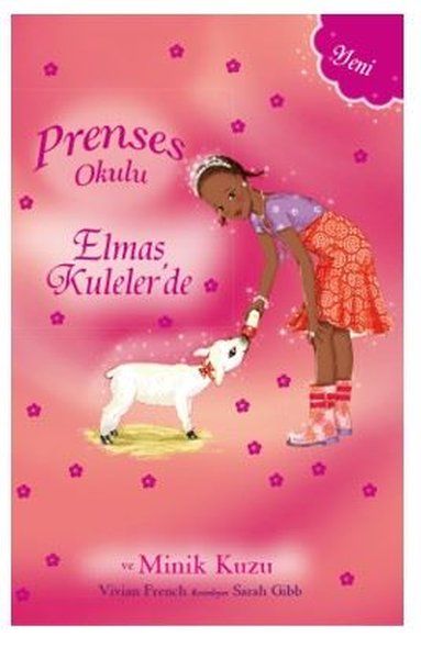 Prenses Okulu - Elmas Kuleler'de ve Minik Kuzu - Vivian French kitap kapağı