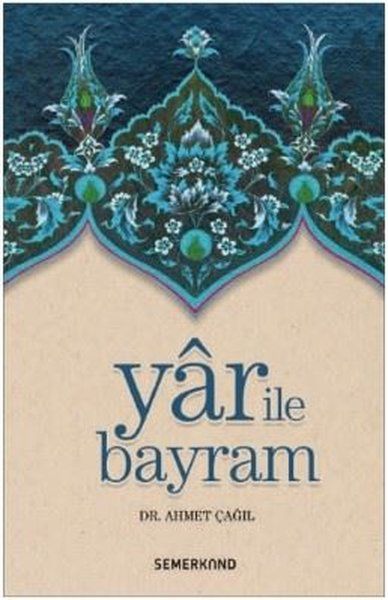 Yar İle Bayram - Ahmet Çağıl kitap kapağı
