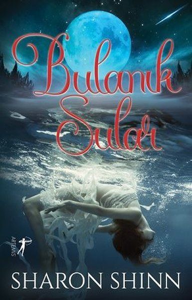 Bulanık Sular - Sharon Shinn kitap kapağı