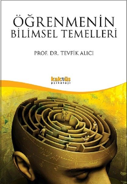 Öğrenmenin Bilimsel Temelleri - Tevfik Alıcı kitap kapağı