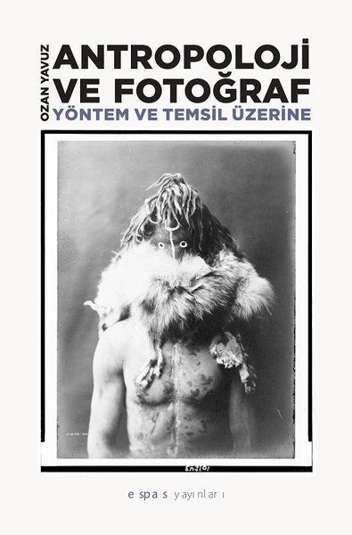 Antropoloji ve Fotoğraf - Ozan Yavuz kitap kapağı