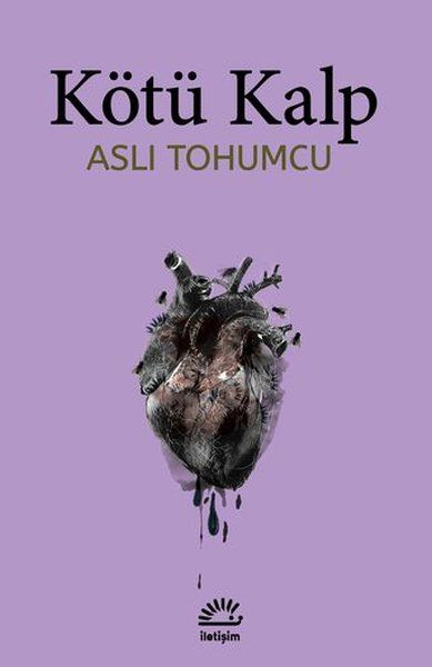 Kötü Kalp - Aslı Tohumcu kitap kapağı