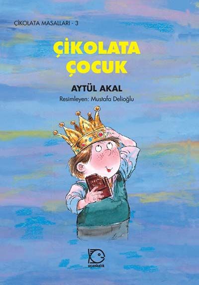 Çikolata Çocuk - Aytül Akal kitap kapağı