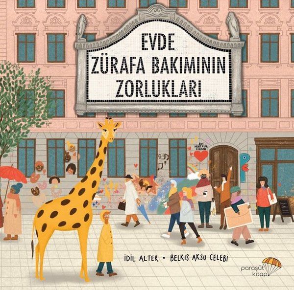 Evde Zürafa Bakımının Zorlukları - İdil Alter kitap kapağı