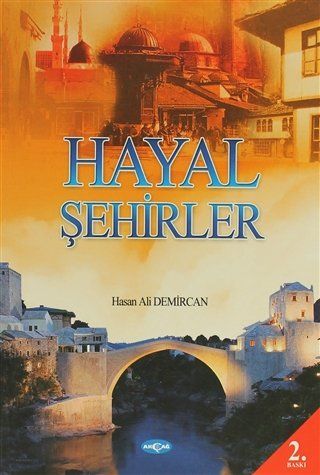 Hayal Şehirler - Hasan Ali Demircan kitap kapağı