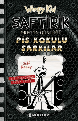 Saftirik Greg’in Günlüğü 17 - Pis Kokulu Şarkılar - Jeff Kinney kitap kapağı