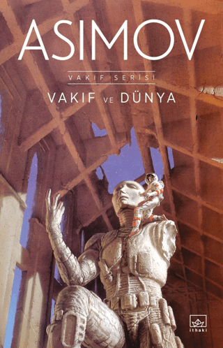 Vakıf ve Dünya - Isaac Asimov kitap kapağı