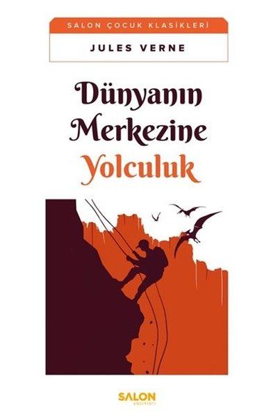 Dünyanın Merkezine Yolculuk - Jules Verne kitap kapağı
