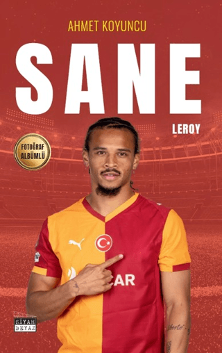 Leroy Sane - Ahmet Koyuncu kitap kapağı