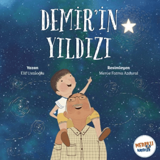 Demir'in Yıldızı - Elif Ustaoğlu kitap kapağı