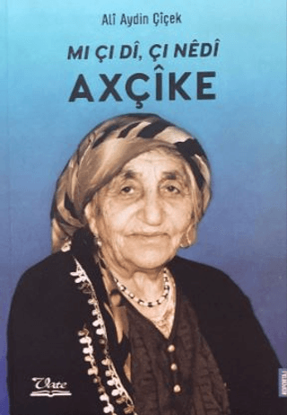 Mı Çı Di, Çı Nedi Axçike - Ali Aydın Çiçek kitap kapağı