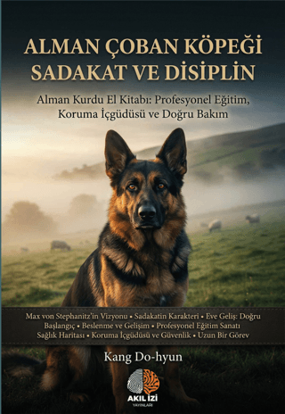 Alman Çoban Köpeği Sadakat ve Disiplin - Kang Do-Hyun kitap kapağı
