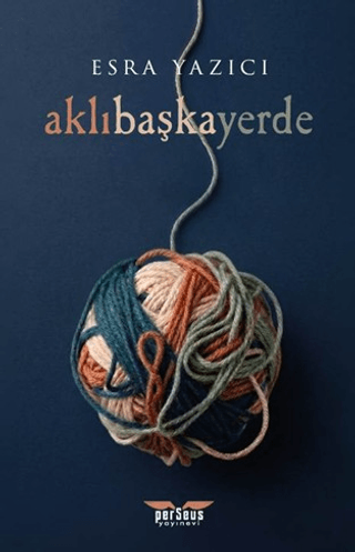 Aklıbaşkayerde - Esra Yazıcı kitap kapağı
