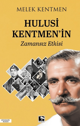 Hulusi Kentmen'in Zamansız Etkisi - Melek Kentmen kitap kapağı