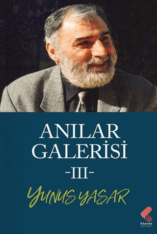 Anılar Galerisi III - Yunus Yaşar kitap kapağı