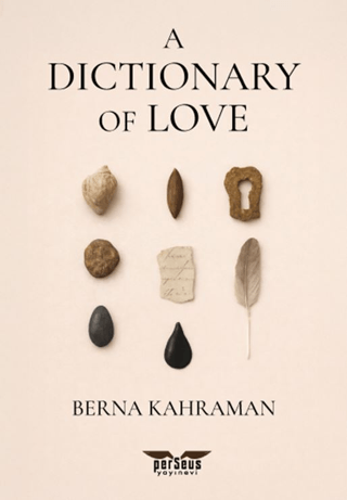 A Dictionary Of Love - Berna Kahraman kitap kapağı