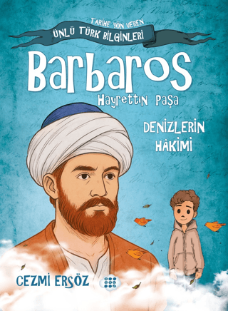 Barbaros Hayrettin Paşa - Denizlerin Hakimi - Cezmi Ersöz kitap kapağı