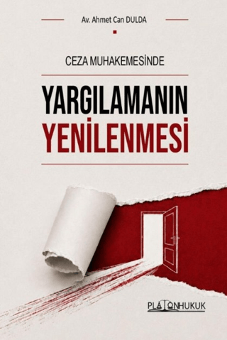 Ceza Muhakemesinde Yargılamanın Yenilenmesi - Ahmet Can Dulda kitap kapağı