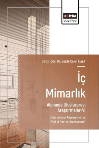 İç Mimarlık Alanında Uluslararası Araştırmalar - 6 - Kolektif kitap kapağı