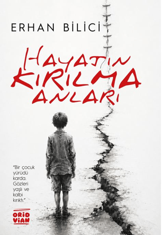 Hayatın Kırılma Anları - Erhan Bilici kitap kapağı