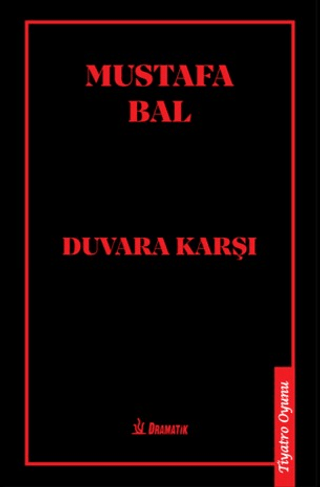 Duvara Karşı - Mustafa Bal kitap kapağı