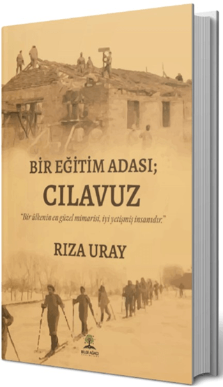 Bir Eğitim Adası; Cılavuz - Rıza Uray kitap kapağı