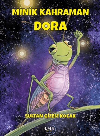 Minik Kahraman Dora - Sultan Gizem Koçak kitap kapağı