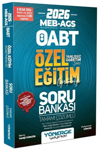 2026 ÖABT MEB-AGS Özel Eğitim Öğretmenliği Soru Bankası - Berna Yahşi Güngör kitap kapağı