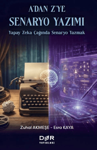 A'dan Z'ye Senaryo Yazımı - Zuhal Akmeşe kitap kapağı
