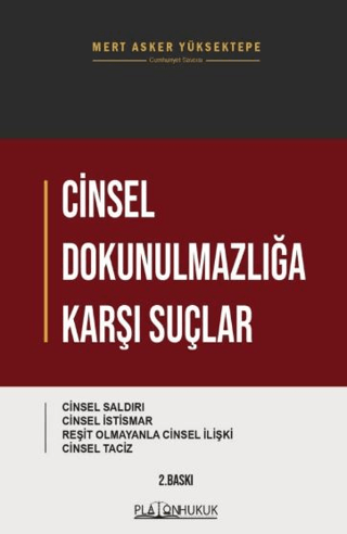 Cinsel Dokunulmazlığa Karşı Suçlar - Mert Asker Yüksektepe kitap kapağı