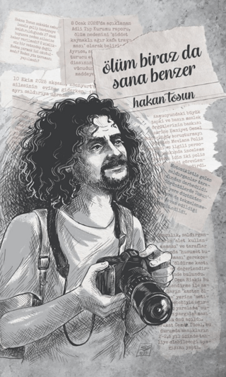 Ölüm Biraz da Sana Benzer - Hakan Tosun kitap kapağı