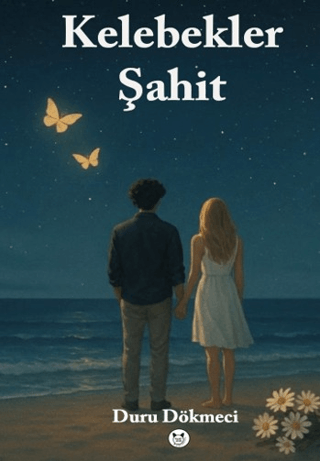 Kelebekler Şahit - Duru Dökmeci kitap kapağı