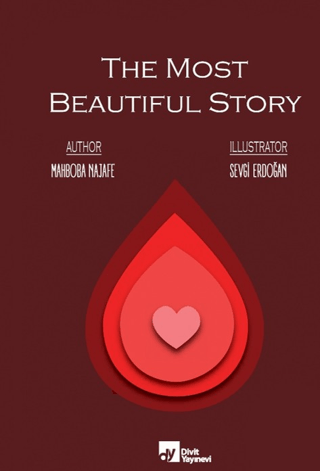 The Most Beautiful Story - Mahboba Najafe kitap kapağı